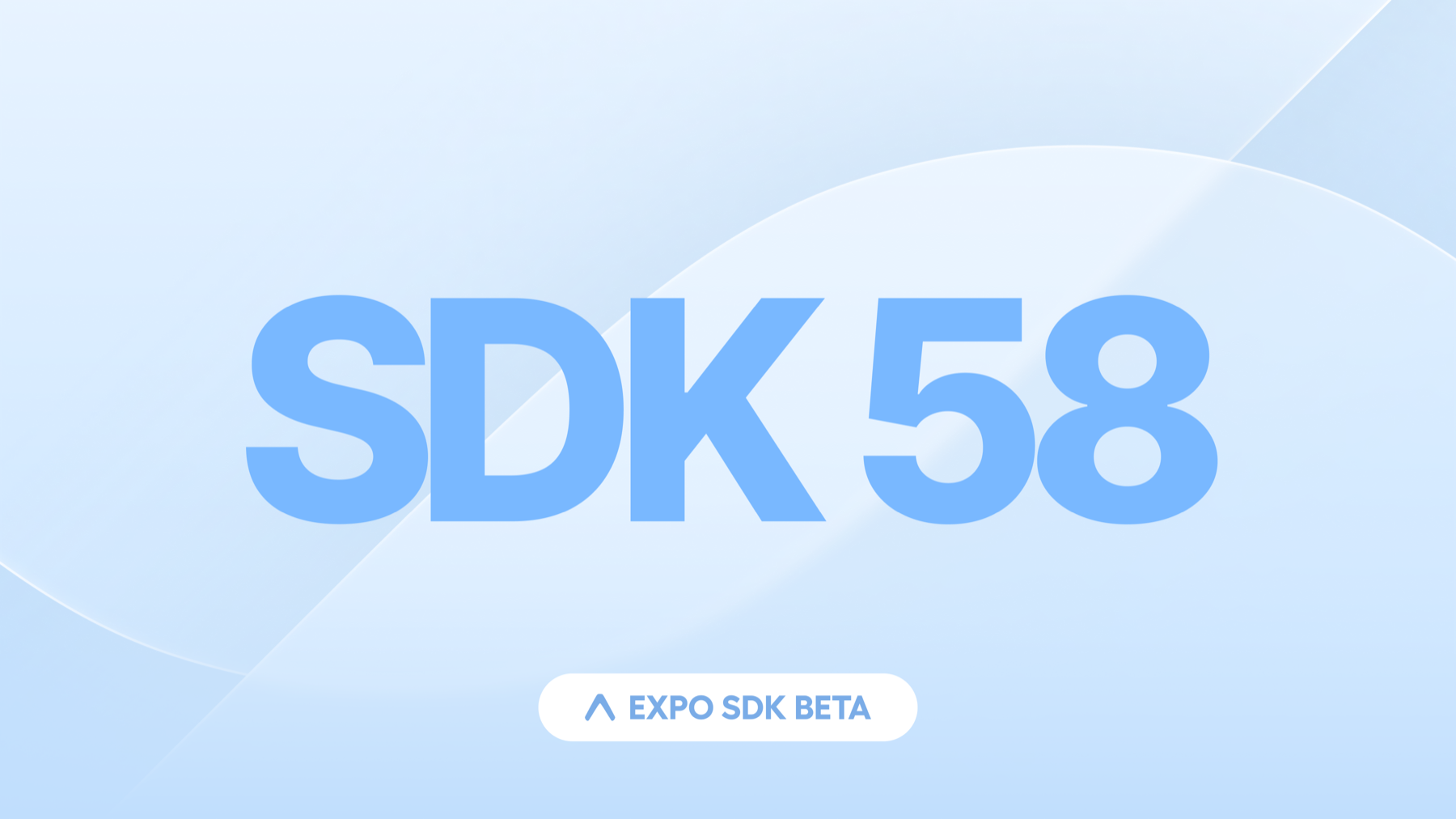 深色底上的 Expo SDK 58 beta 宣传图，标注 SDK 58 beta 包含 React Native 0.88 Release Candidate